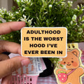 Adulthood Sticker